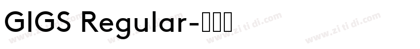 GIGS Regular字体转换